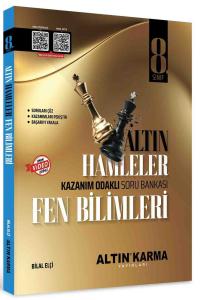 ALTIN KARMA 8. SINIF FEN BİLİMLERİ ALTIN HAMLELER KAZANIM ODAKLI SORU BANKASI (Bİ