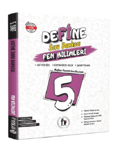 Fİ 5. SINIF DEFİNE FEN BİLİMLERİ SORU BANKASI (YENİ ÜRÜN)