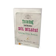 TECRÜBE TAKTİKLERLE DİL BİLGİSİ ÇÖZÜMLÜ SORU BANKASI