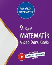PARTİKÜL MATEMATİK 9. SINIF VİDEO DERS KİTABI