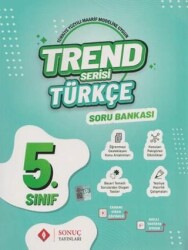 SONUÇ 5. SINIF TREND SERİSİ TÜRKÇE SORU BANKASI