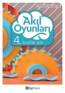 BİLGİ KÜPÜ 4. SINIF AKIL OYUNLARI  -BİLGİ KÜPÜ