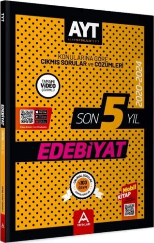 A YAYINLARI SON 5 YIL AYT EDEBİYAT ÇIKMIŞ SORULAR