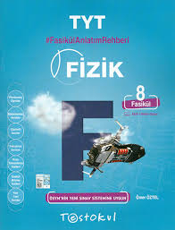 TEST OKUL FASİKÜL ANLATIM REHBERİ TYT FİZİK (8 FASİKÜL)