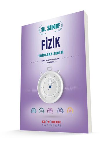 KRONOMETRE 11. SINIF FİZİK KONU ANLATIM FASİKÜLLERİ