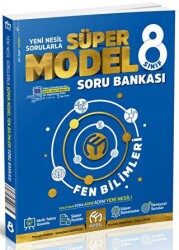 MODEL 8. SINIF SÜPER FEN BİLİMLERİ SB.