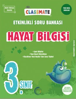 OKYANUS 3. SINIF CLASSMATE HAYAT BİLGİSİ ETKİNLİKLİ SORU BANKASI