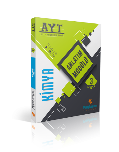 PAYLAŞIM AYT KİMYA ANLATIM MODÜLÜ