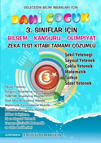 ALTIN NOKTA 3. SINIF DAHİ ÇOCUK BİLSEM KANGURU OLİMPİYAT ZEKA KİTABI