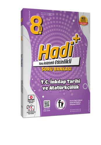 Fİ 8. SINIF HADİ+ T.C.İNKILAP TARİHİ VE ATATÜRKÇÜLÜK KONU ANLT