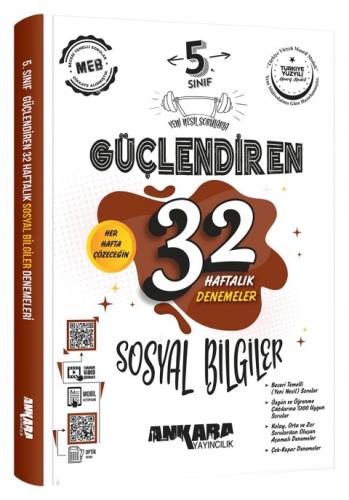 ANKARA 5. SINIF GÜÇ. 32 HAFTALIK SOSYAL BİLİMLER KAZANIM DENEMELERİ 2025