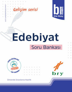 BRY GELİŞİM SERİSİ - EDEBİYAT - SORU BANKASI - B