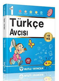 MUTLU 1. SINIF YENİ NESİL TÜRKÇE AVCISI