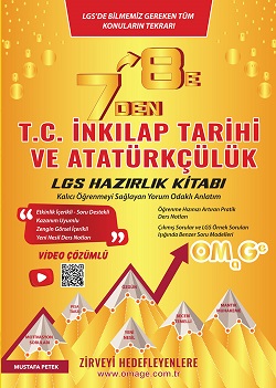 OMAGE 7 DEN 8 E LGS T.C. İNKILAP TARİHİ VE ATATÜRKÇÜLÜK TARİHİ HAZIRLIK KİTABI