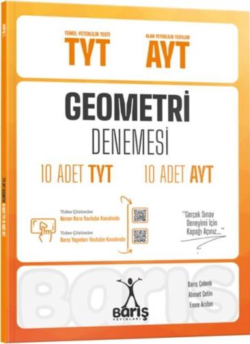 BARIŞ TYT-AYT GEOMETRİ DENEMESİ 10 ADET TYT 10 ADET AYT