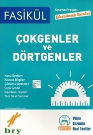 BRY FASİKÜL - GEOMETRİ - ÇOKGENLER VE DÖRTGENLER