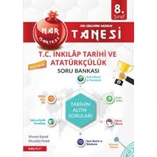 NARTEST 8. SINIF KIRMIZI NAR TANESİ T.C. İNKILAP TARİHİ VE ATATÜRKÇÜLÜK ALTIN SO