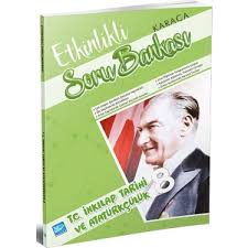 KOZA KARACA ETKİNLİKLİ SORU BANKASI T.C. İNKİLAP TARİHİ 8. SINIF