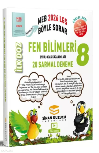 SİNAN KUZUCU 8. SINIF İLK DOZ SARMAL BRANŞ DENEMELERİ FEN BİLİMLERİ ( 2026 LGS )