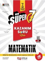NİTELİK 7. SINIF SÜPER KAZANIM MATEMATİK SORU KİTABI *YENİ*